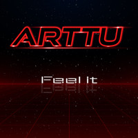 Arttu - Feel It