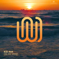 Kid Ava - On My Mind