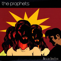 The Prophets - Bigger Than Elvis