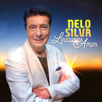 Nelo Silva - Loucuras de Amor