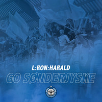 L:Ron:Harald - GO SØNDERJYSKE (Explicit)