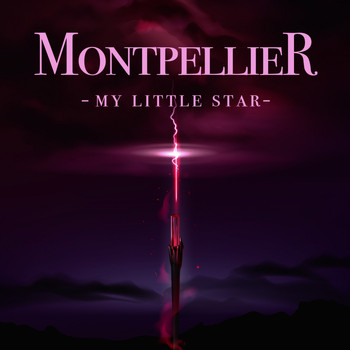 Montpellier - My Little Star