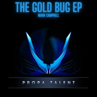 Mark Campbell - Gold Bug EP
