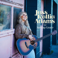Jess Kellie Adams - Saving Grace