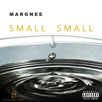 Margnee - Small Small (Explicit)