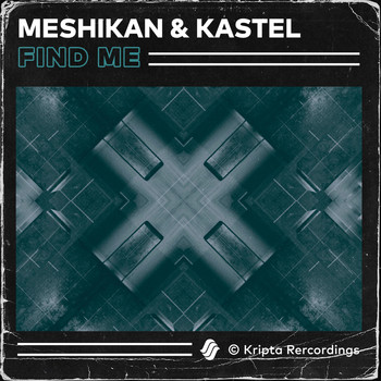 Meshikan - Find Me