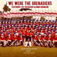 Brian Turner - We Were the Grenadiers (feat. The Grenadier Alumni Drum Line)