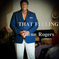 Glenn Rogers - That Feeling