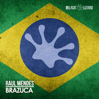 Raul Mendes - Brazuca (Radio Edit)