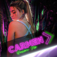 Carmen - Quien No (Explicit)