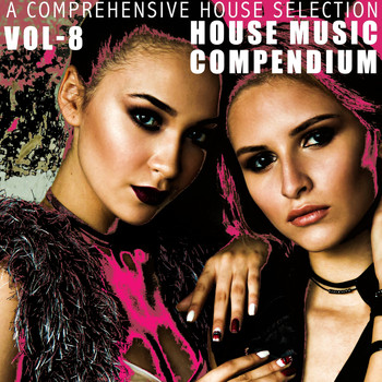 Various Artists - House Music Compendium, Vol. 8