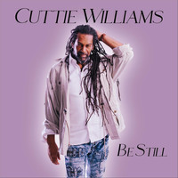 Cuttie Williams - Be Still