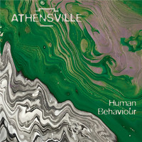 Athensville - Human Behaviour