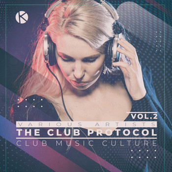 Various Artists - The Club Protocol, Vol. 2