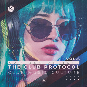 Various Artists - The Club Protocol, Vol. 6