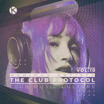 Various Artists - The Club Protocol, Vol. 10