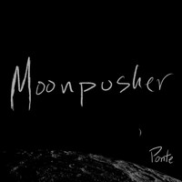 Ponte - Moonpusher