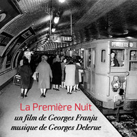 Georges Delerue - La première nuit