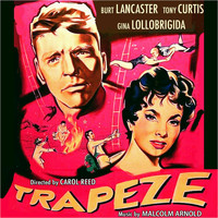 Malcolm Arnold - Trapeze (Original Movie Soundtrack)