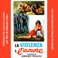 Armando Trovajoli - Il Mito (Violenza E L'Amore) (Original Movie Soundtrack)