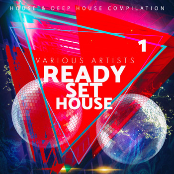 Various Artists - Ready-Set-House, Vol. 1