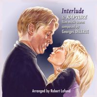 Georges Delerue - Interlude & Rapture (Original Motion Picture Soundtrack)