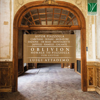 Luigi Attademo - Oblivion: Homage to Piazzolla (For Guitar)