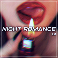 Lii - Night Romance