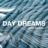 Artem Simonov - Day Dreams