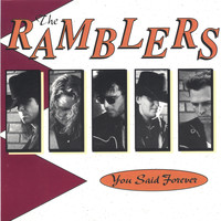 The Ramblers - You said Forever
