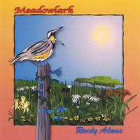 Randy Adams - Meadowlark