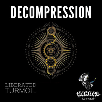 Liberated Turmoil - Decompression