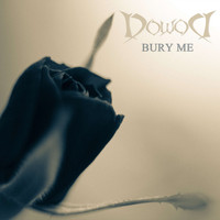 DowoD - Bury Me