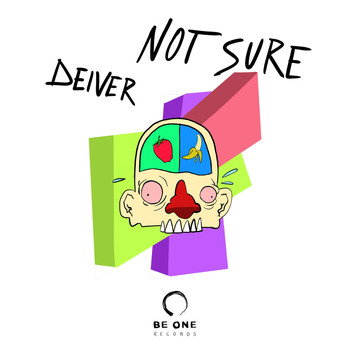 Deiver - Not Sure