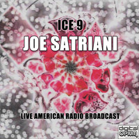 Joe Satriani - Ice 9 (Live)