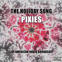 Pixies - The Holiday Song (Live)