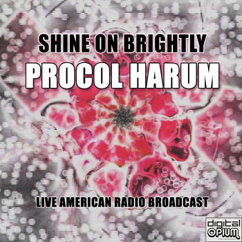 Procol Harum - Shine On Brightly (Live)