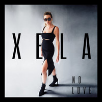 Xela - No Love (Explicit)