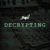 Smol - DECRYPTING