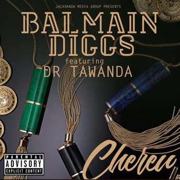 Balmain Diggs - Chereu (Explicit)