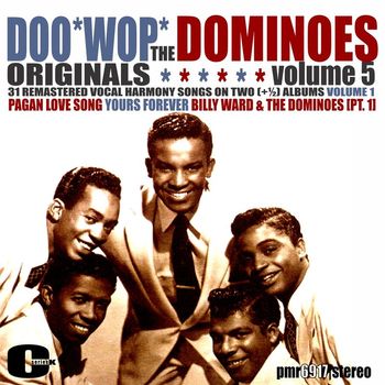 The Dominoes - DooWop Originals, Volume 5