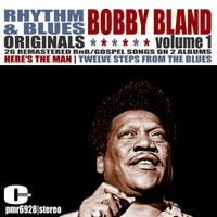 Bobby Bland - Rhythm and Blues Originals, Volume 1