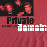 Private Domain - Big Time Love