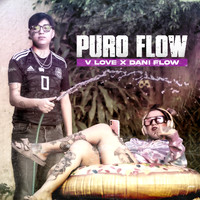 V Love - Puro Flow