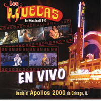 Los Muecas - En Vivo Desde el Apollos 2000 de Chicago, Il (En Vivo)