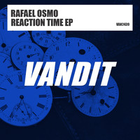 Rafael Osmo - Reaction Time - EP