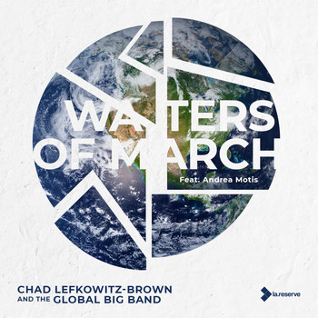 Chad Lefkowitz-Brown - Waters of March