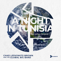 Chad Lefkowitz-Brown - Night in Tunisia