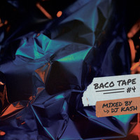 DJ Kash - Baco Tape, Vol. 4