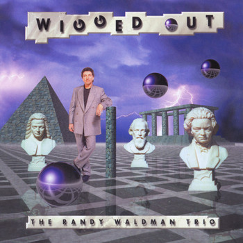 Randy Waldman - Wigged Out